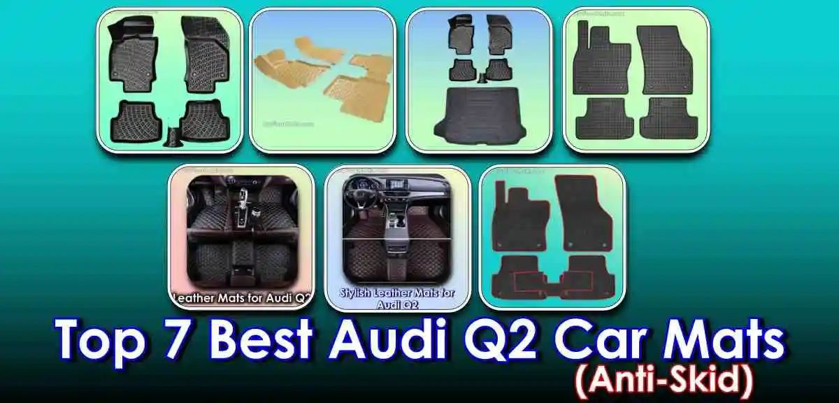 Best Audi Q2 Car Mats