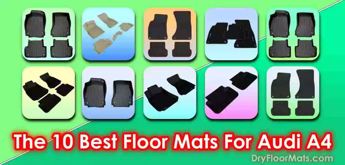 Best Floor Mats For Audi A4